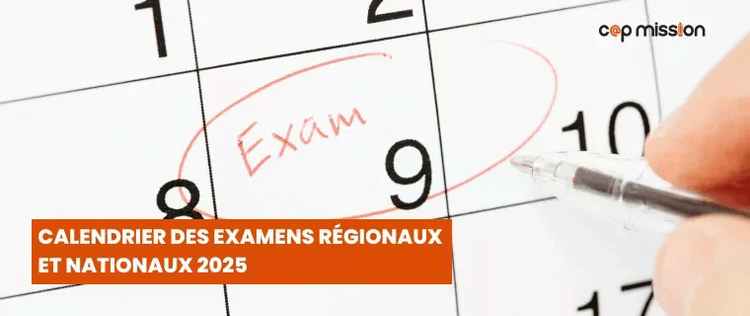 Calendrier examens régionaux et nationaux 2025 : dates clés à retenir
